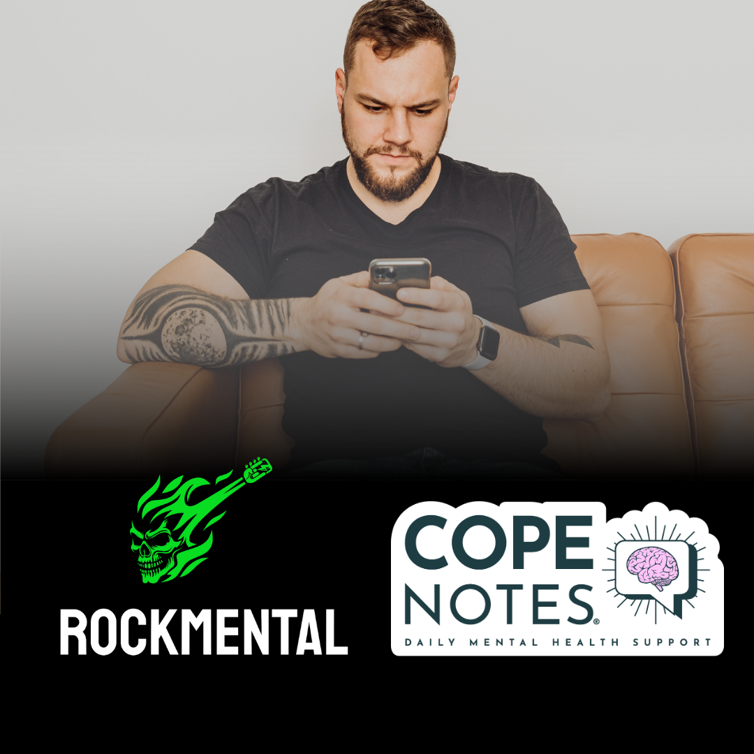 RockMental x Cope Notes: Expanding the Toolkit for Real Mental Health Support